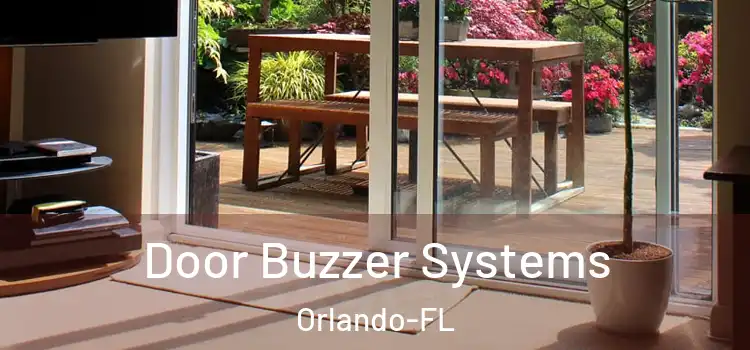  Door Buzzer Systems Orlando-FL